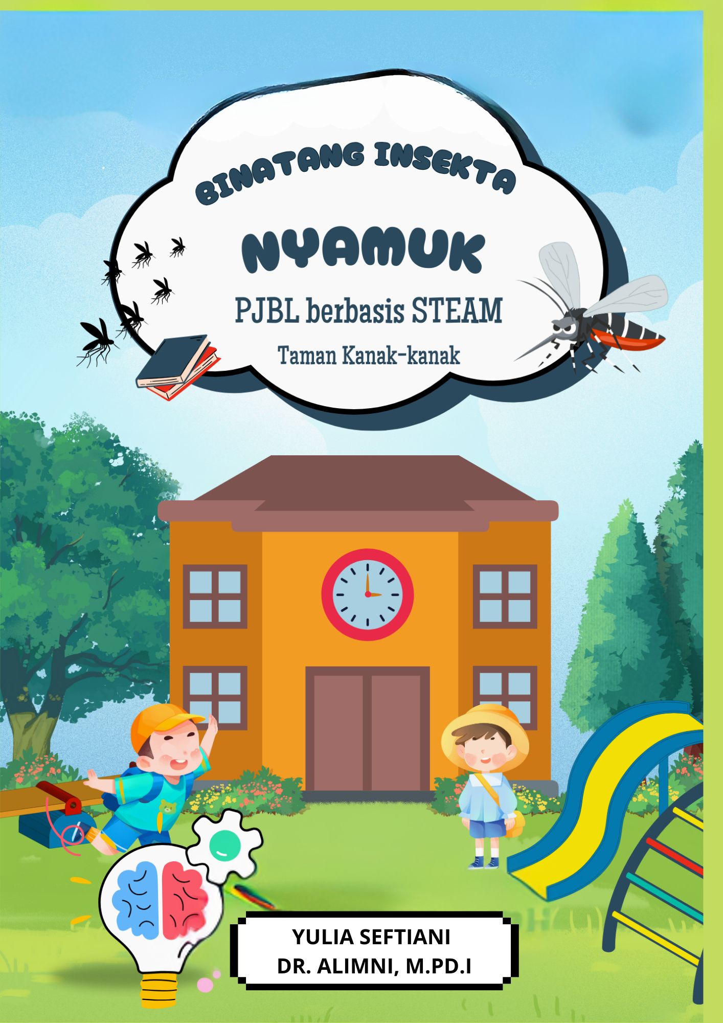 TOPIK PINTANG INSEKTA SUBTOPIK BINATANG NYAMUK MODEL PBL  BERBASIS STEAM